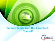 Furnace Repair With This Basic Do-It-Yourself