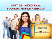 MGT 521 NERD Real Success/mgt521nerd.com