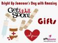 Bright Up Someone's Day with Amazing Get Well Soon Gifts PowerPoint PPT Presentation