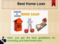Best Home Loan PowerPoint PPT Presentation