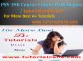 PSY 390 Course Career Path Begins / tutorialrank.com PowerPoint PPT Presentation