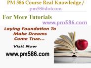 PM 586 Course Real Tradition,Real Success / pm586dotcom