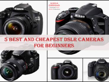 5 best and cheapest dslr cameras for beginners