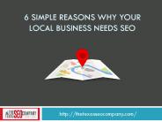 6 Simple Reasons Why Your Local Business Needs