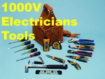 Want To Get 1000V Electricians Tools