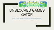 Play unlocked games at school