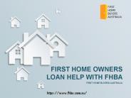 First Home Owners Loan Help With FHBA