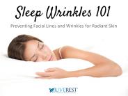 Sleep Wrinkles 101