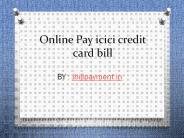 Online icici credit card payment