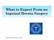 What to Expect From an Inguinal Hernia Surgery