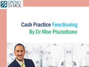 Dr Moe Pisciottano Presenting Cash Practice Functioning