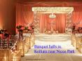 Banquet halls in Kolkata near Nicco Park PowerPoint PPT Presentation