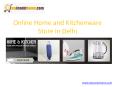 Explore online home and kitchenwares PowerPoint PPT Presentation