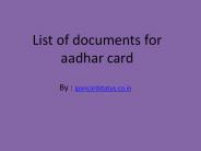 Documents required for aadhar card