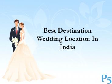 Best Destination Wedding Location in India