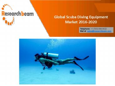 Global Scuba Diving Equipment Market News 2016-2020