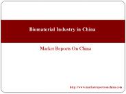 Biomaterial Industry in China