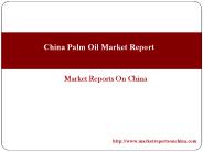 China Palm Oil Market Report