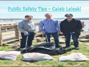 Public Safety Tips – Caleb Laieski
