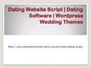 Dating Website Script|Dating Software|Wordpress Wedding Themes