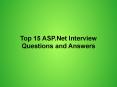 Top 15 ASP.Net Interview Questions and Answers PowerPoint PPT Presentation
