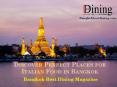 Discover Perfect Places for Italian Food in Bangkok with Bangkok Best Dining Magazine PowerPoint PPT Presentation