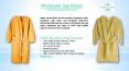 Wholesale Spa Robes PowerPoint PPT Presentation