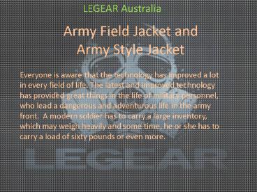 Air force and army field jacket