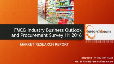 FMCG Industry Business Outlook and Procurement Survey H1 2016