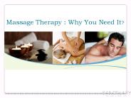 Massage Therapy : Why You Need It?