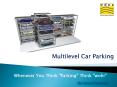 Multilevel Car Parking - Wohr Parking Systems, Pune India PowerPoint PPT Presentation