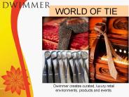 DWIMMER TIE LIFESTYLE