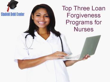 Loan Forgiveness for Nurses