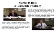 Marcus D. Hiles-A Real Estate Developer