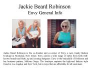 Jackie Beard Robinson - Envy general info