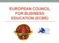 European Council for Business Education (ECBE) PowerPoint PPT Presentation