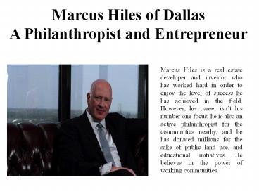 Marcus Hiles of Dallas-A Philanthropist and Entrepreneur