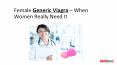 Female Generic Viagra – When Women Really Need It PowerPoint PPT Presentation