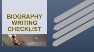 Biography Writing Checklist