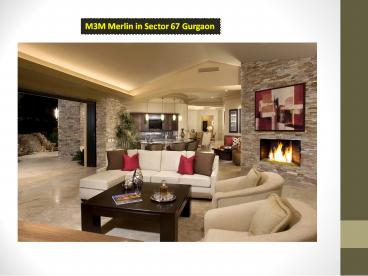 M3M Merlin in Sector 67 Gurgaon