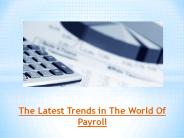 The Latest Trends in The World Of Payroll