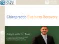 Chiropractic Business Recovery By Grow With Dr Moe PowerPoint PPT Presentation