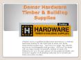 Demar Hardware Timber & Building Supplies PowerPoint PPT Presentation