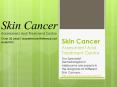 Skin CancerAssessment And Treatment Centre PowerPoint PPT Presentation