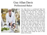 Guy Allan Davis - Professional Baker