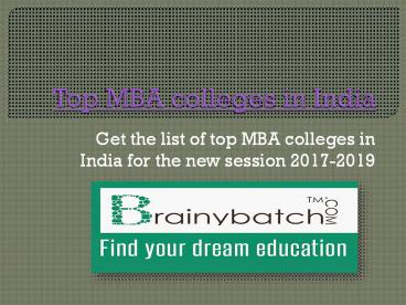 List of top MBA colleges in India