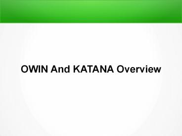 OWIN And KATANA Overview