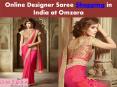 Online Designer Saree Shopping in India at Omzara PowerPoint PPT Presentation