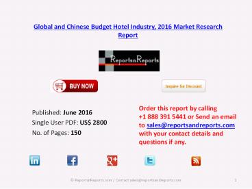 Global Budget Hotel Market Capacity and Industry Production Value 2011-2016