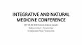 WONM Integrative and Natural Medicine Conference Oct 29-30 2016 PowerPoint PPT Presentation